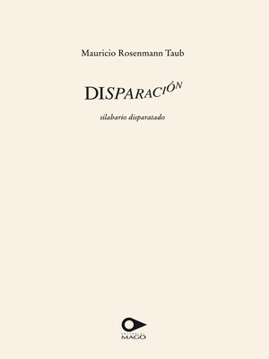 cover image of Disparación, silabario disparatado